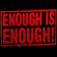 Enough Is Enough
